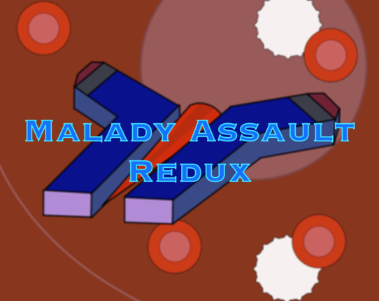 Malady Assault Redux Image