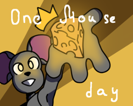 One Mouse Day Image