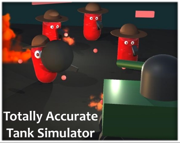 Games like Totally Accurate Tank Simulator