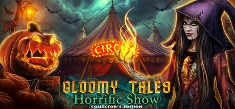 Games like Gloomy Tales: Horrific Show Collector's Edition