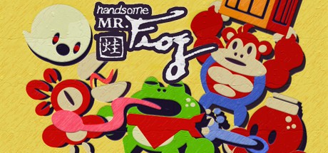 Games like Handsome MR. Frog