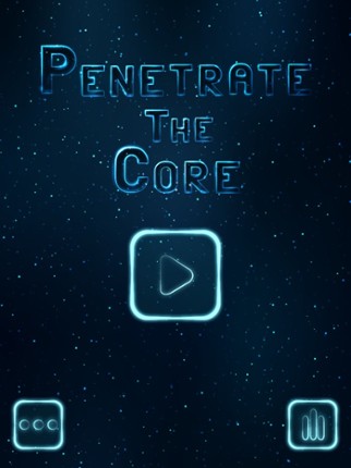 Penetrate The Core screenshot