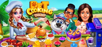 Pet Restaurant : Cooking Games Image