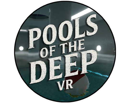 Pools of the Deep VR Image