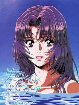 Games like Refrain Love: Anata ni Aitai