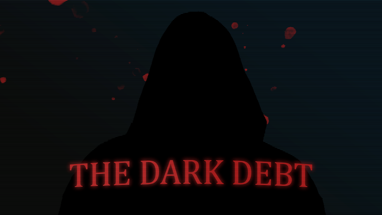 Games like The Dark Debt