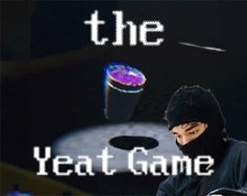 The Yeat Game Image