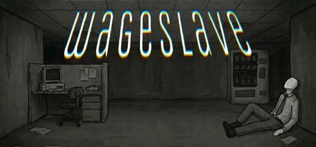 Games like wageslave