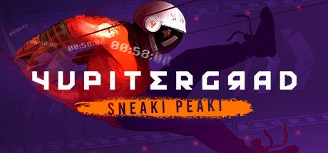 Games like Yupitergrad: Sneaki Peaki