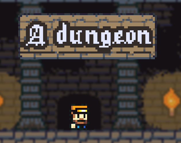 Games like A Dungeon (Game made for Ludum Dare 48)