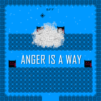 Anger is a Way screenshot