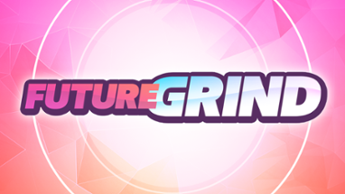 FutureGrind Image