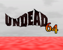 UNDEAD 64 Image