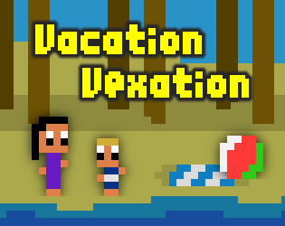 Games like Vacation Vexation