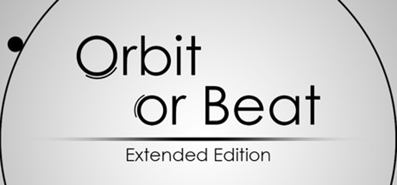 Orbit Or Beat Extended Edition Image
