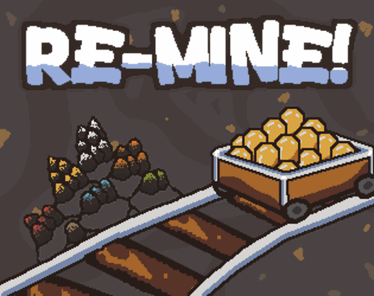 Re-Mine! Image