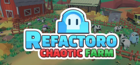 Games like Refactoro: Chaotic Farm