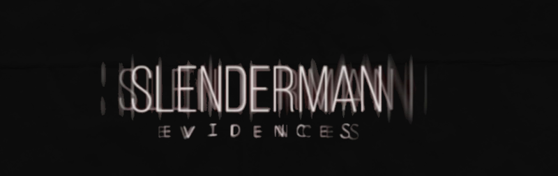 SlenderMan Evidences Image