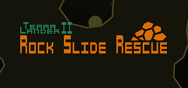Terra Lander II: Rockslide Rescue Image