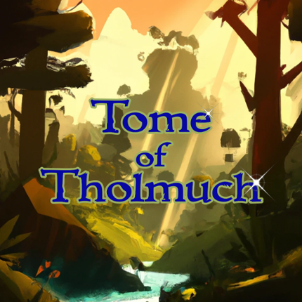 Tome of Tholmuch Game Cover