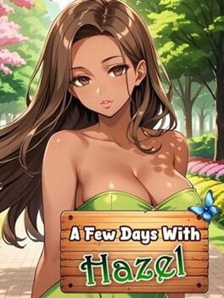 A Few Days With: Hazel Image