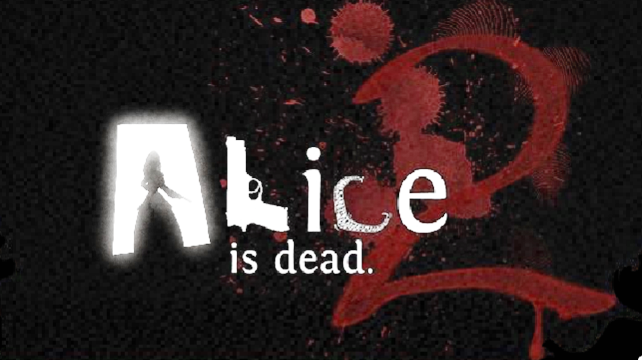 Games like Alice is Dead 2