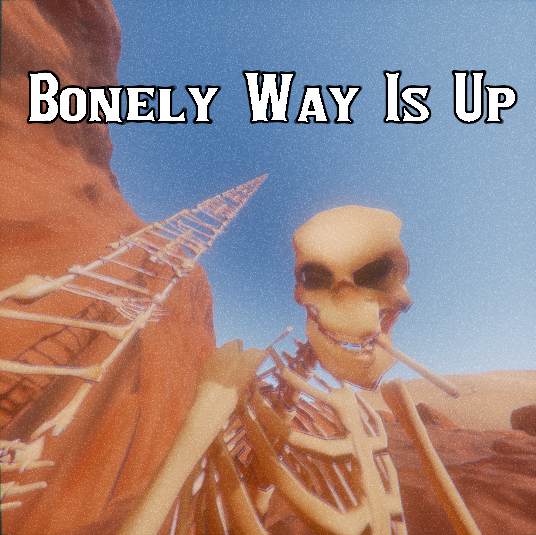 Games like Bonely Way Is Up
