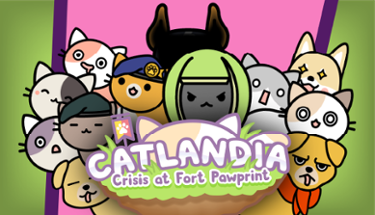 Catlandia: Crisis at Fort Pawprint Image