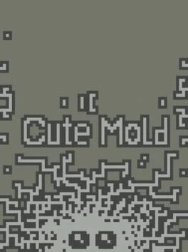Games like Cute Mold