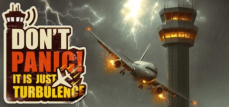 Games like Don't Panic! It is Just Turbulence