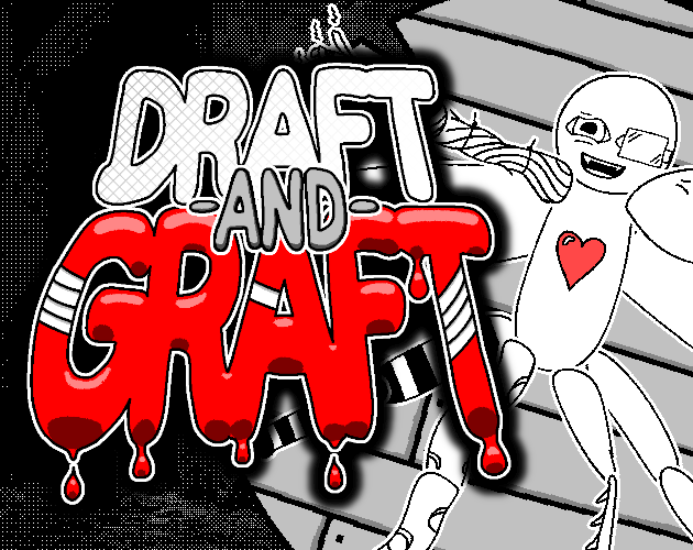 Games like Draft and Graft