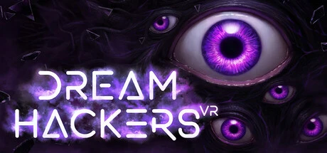 Games like Dream Hackers VR