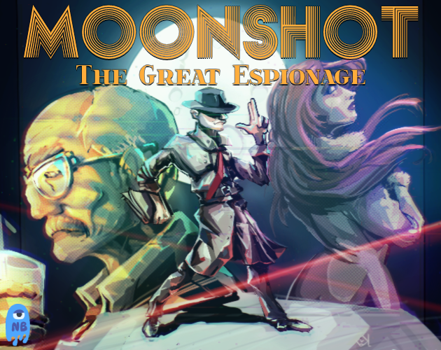 Games like Moonshot: The Great Espionage (Demo)