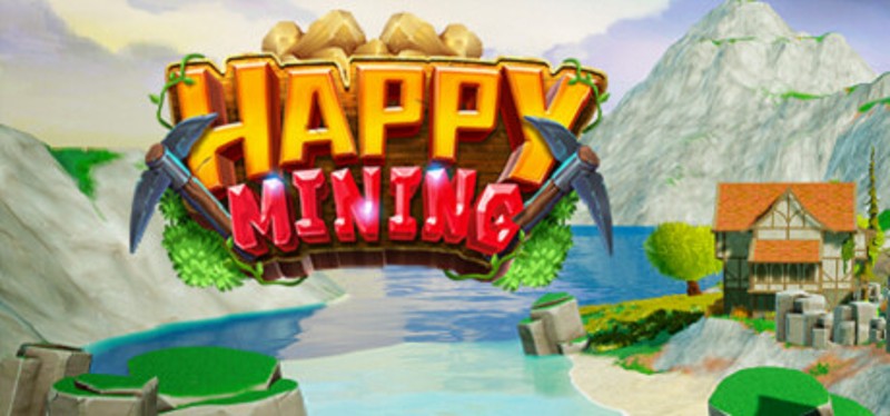 Happy Mining Image