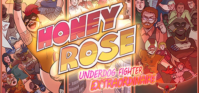 Honey Rose: Underdog Fighter Extraordinaire Game Cover