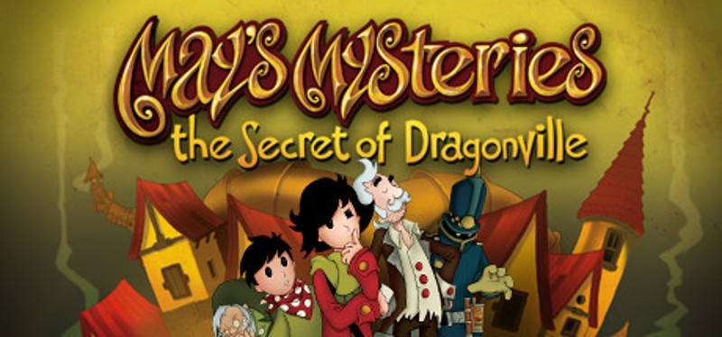 May’s Mysteries: The Secret of Dragonville Game Cover