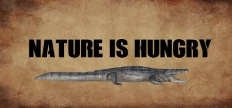 Nature is hungry Image