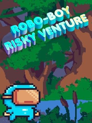 Robo-Boy Risky Venture Game Cover