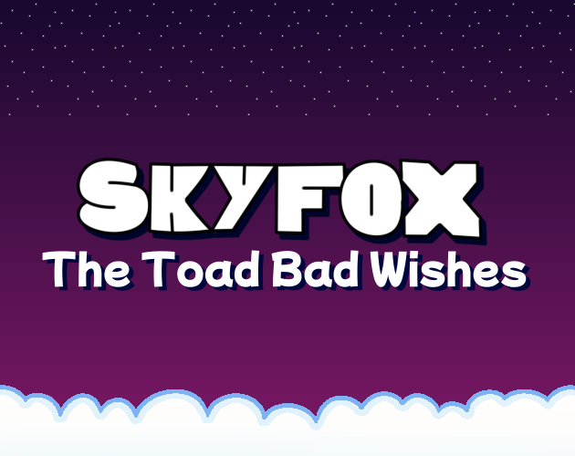 Games like SkyFox: The Toad's Bad Wishes