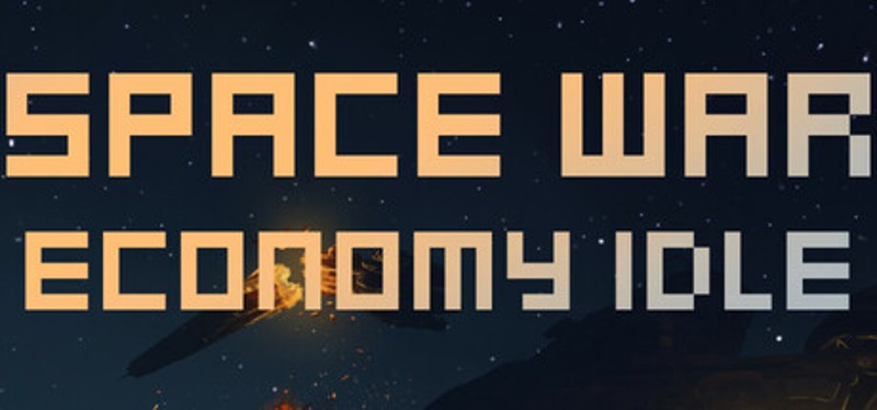 Space War Economy Idle Image