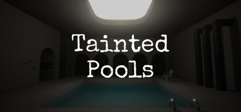 Tainted Pools Image
