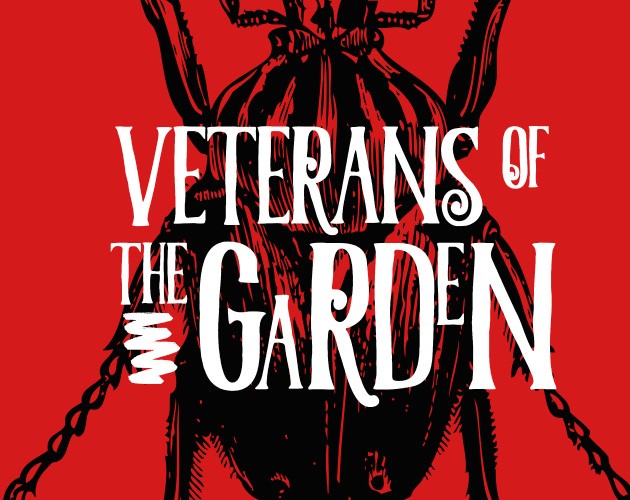 Games like Veterans of the Garden