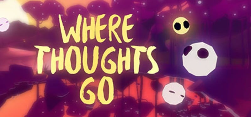 Where Thoughts Go Game Cover