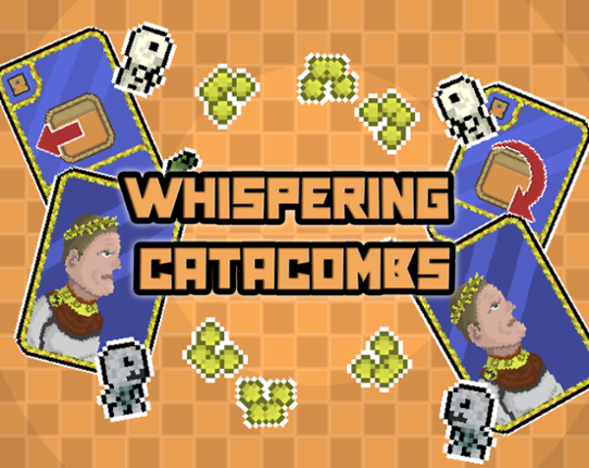 Whispering Catacombs Game Cover