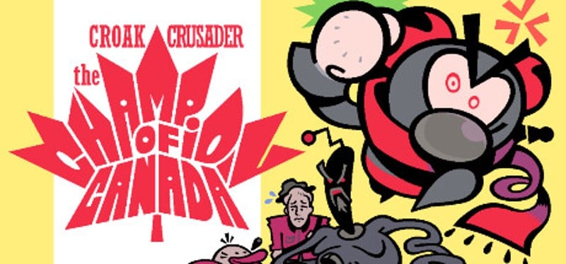 Croak Crusader: the Champion of Canada Image