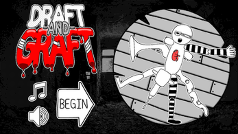 Draft and Graft screenshot