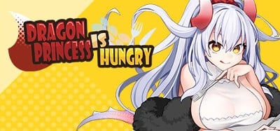 Dragon Princess is Hungry Image