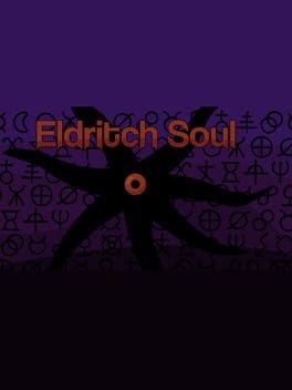 Games like Eldritch Soul