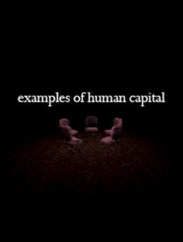 Games like Examples of Human Capital