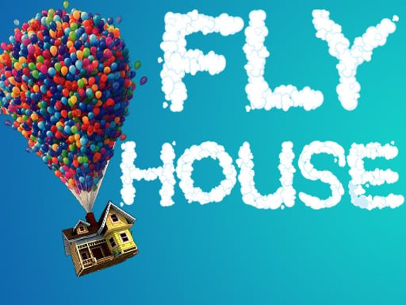 Fly House Image